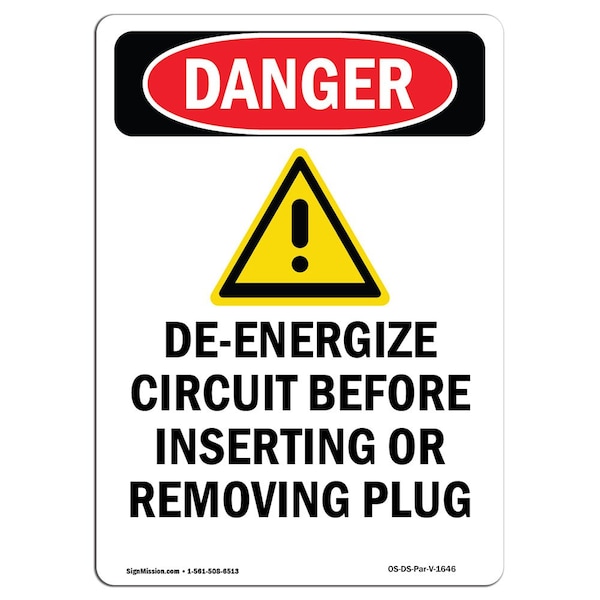 Safety Sign, OSHA Danger, 5" Height, De-Energize Circuit, Portrait, 10PK